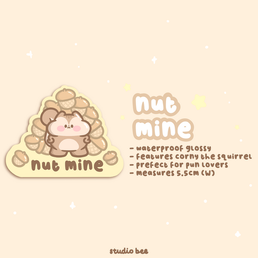 '(Not) Nut Mine' Corny Glossy Sticker Flake